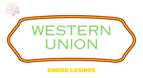 casinos con Western Union