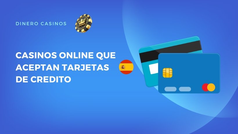 casinos con tarjetas de crédito